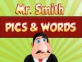 खेल Mr. Smith Pics & Words