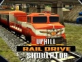 ಗೇಮ್ Uphill Rail Drive Simulator