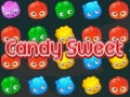 खेल Candy Sweet