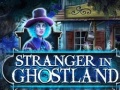 खेल Stranger in Ghostland