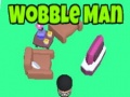 खेल Wobble Man