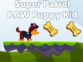 खेल Super Patrol Paw Puppy Kid