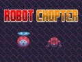 खेल Robot Chopter