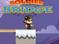 ગેમ Soldier Bridge
