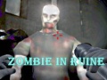 खेल Zombie In Ruine