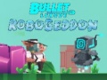 खेल Bullet League Robogeddon