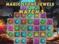 खेल Magic Stone Jewels Match 3