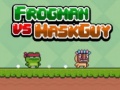 खेल Frogman vs Maskguy