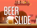 खेल Beer Slide