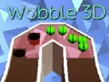 खेल Wooble 3D