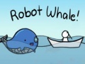 खेल Robot Whale!