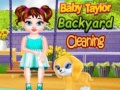 खेल Baby Taylor Backyard Cleaning