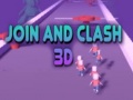 खेल Join and Clash 3D