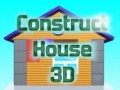 ગેમ Construct House 3D