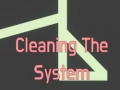 खेल Cleaning The System