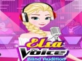 खेल Elsa The Voice Blind Audition