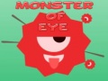 खेल Monster of Eye