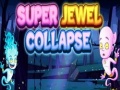 खेल Super Jewel Collapse