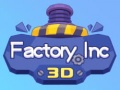 விளையாட்டு Factory Inc 3D