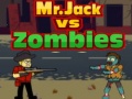 ગેમ Mr.Jack vs Zombies