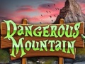खेल Dangerous Mountain