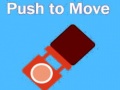 खेल Push To Move