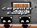 खेल Carpenter Escape