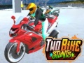 खेल Two Bike Stunts