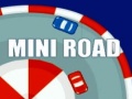 खेल Mini Road