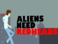 खेल Aliens Need Redheads