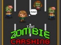 खेल The Zombie Crashing