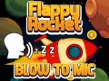 ગેમ Flappy Rocket With Blowing