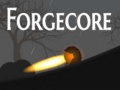 ગેમ Forgecore