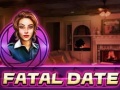 खेल Fatal Date