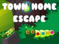 खेल Town Home Escape