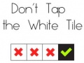 खेल Don't Tap The White Tile