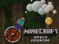 ગેમ Minecraft World Adventure