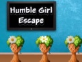 खेल Humble Girl Escape