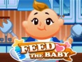 खेल Feed the Baby