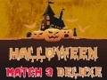 खेल Halloween Match 3 Deluxe