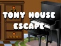 खेल Tony House Escape