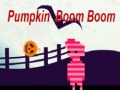 खेल Pumpkin Boom Boom