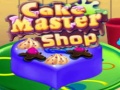खेल Cake Master Shop