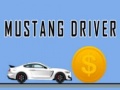 खेल Mustang Driver 