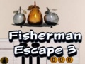 खेल Fisherman Escape 3