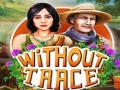 खेल Without Trace