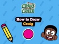 खेल Craig of the Creek: How to Draw Craig