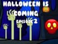 खेल Halloween Is Coming Episode2