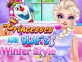 खेल Princesses And Olaf's Winter Style