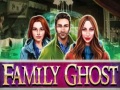 खेल Family Ghost